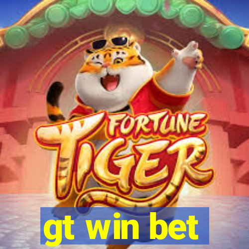 gt win bet